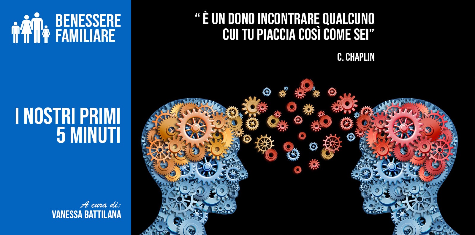 I NOSTRI PRIMI 5 MINUTI